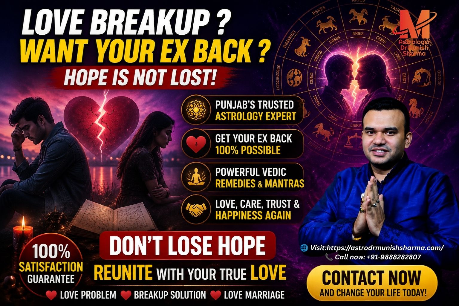 Punjab breakup astrology – Vedic remedies to reunite lost love in Amritsar, Jalandhar, Ludhiana, Chandigarh. Get ex back remedies – Venus strengthening, Rahu‑Ketu pacification, Shukra mantra chanting. Love problem solution Punjab – Kundli analysis for reconciliation and marriage harmony. Astrology for lost love – Horoscope reading for 5th & 7th house healing. Vedic remedies for reunion – Diamond/White Sapphire, Friday fasting, Venus puja.